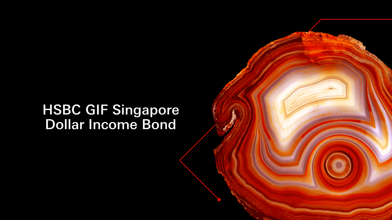 HSBC GIF Singapore Dollar Income Bond